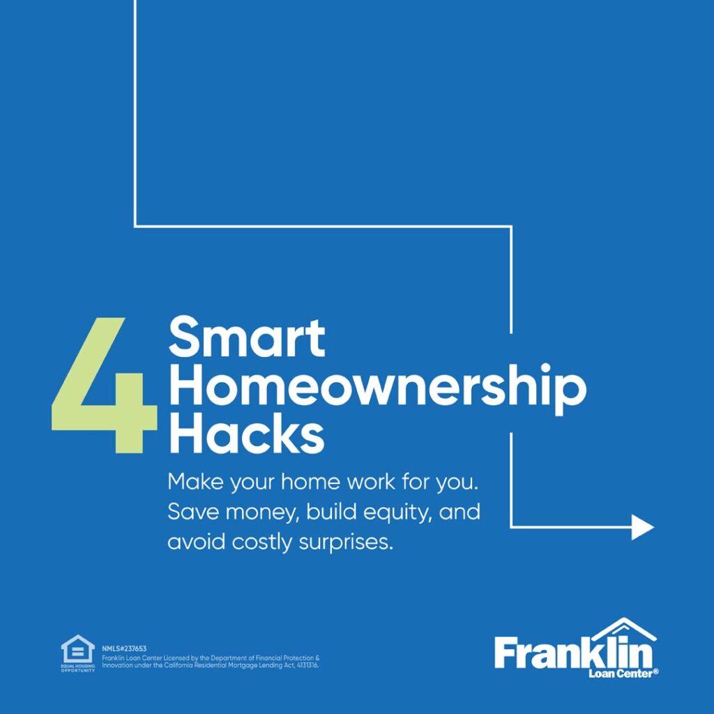 Franklin Loan Center carousel cover titled 4 Smart Homeownership Hacks.