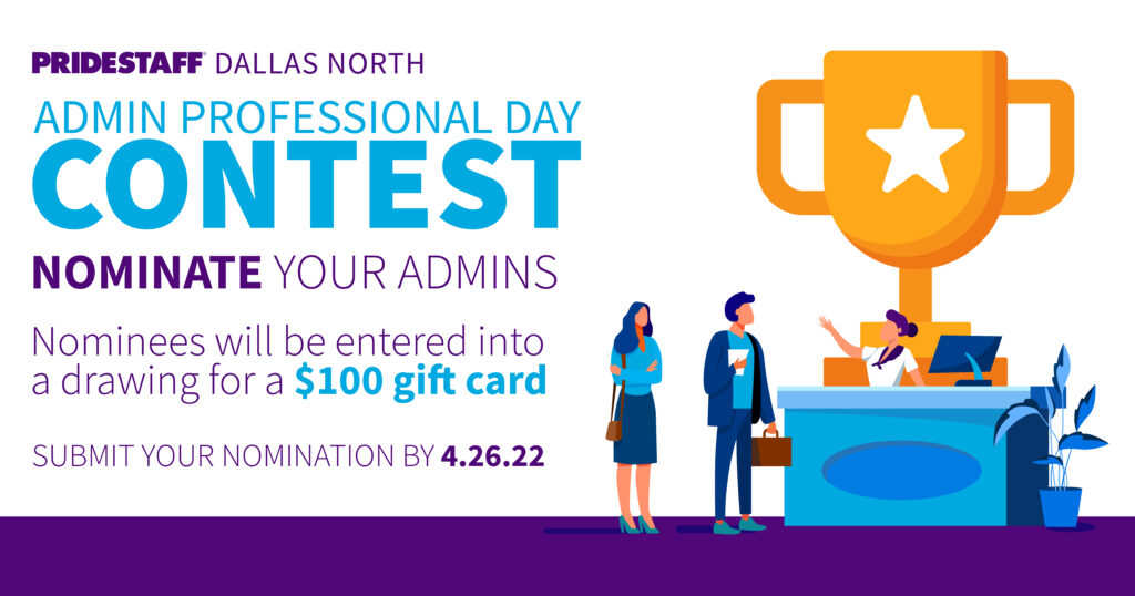 PrideStaff LinkedIn graphic for an Admin Professional Day nomination contest, with an illustrated trophy and a $100 gift card prize.
