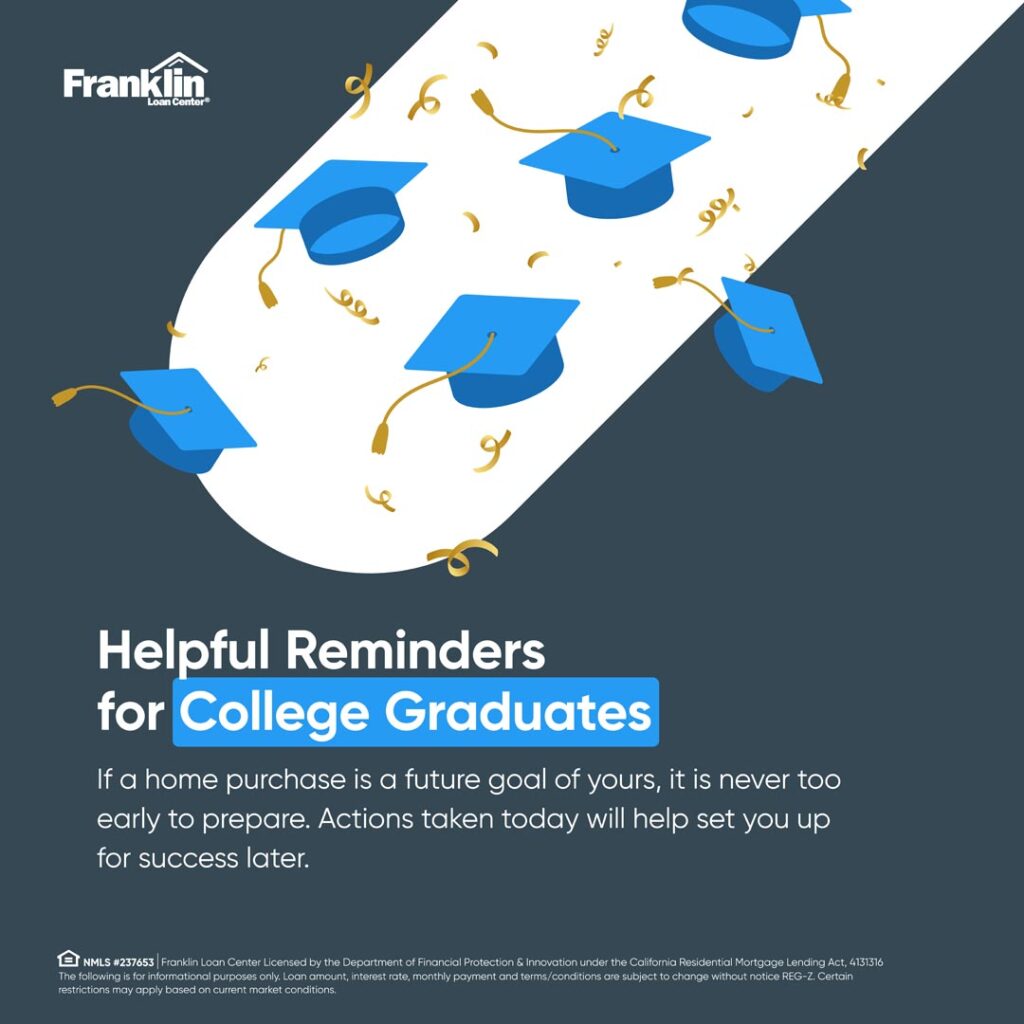 Franklin Loan Center reminders for college graduates, slide 1 of 5