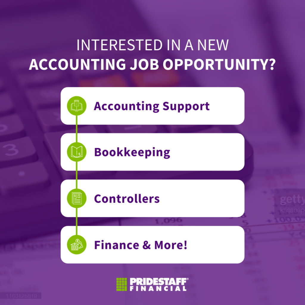 PrideStaff Financial square post asking "Interested in a new accounting job opportunity?", listing Accounting Support, Bookkeeping, Controllers and Finance roles.