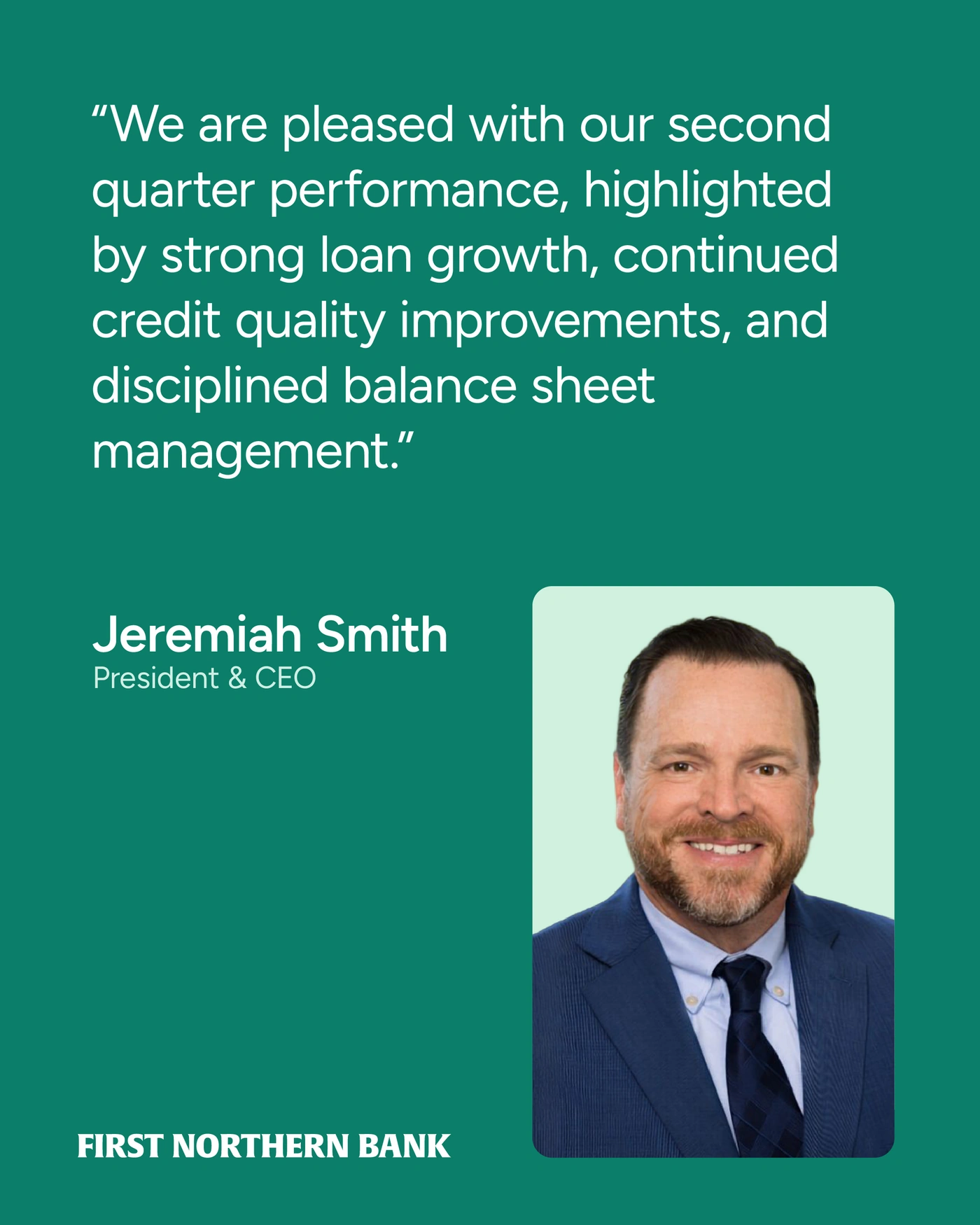 Speculative First Northern Bank Q2 CEO quote graphic