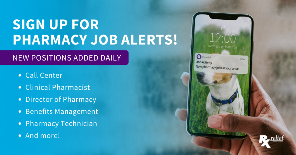 Rx relief job alerts graphic listing pharmacy roles beside a phone showing a new pharmacy jobs notification.
