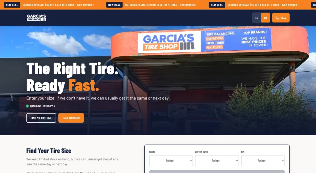 Garcia's Tire Shop homepage on desktop: the October $40-off banner across the top, storefront hero with 'The Right Tire. Ready Fast.', and an 'Open now until 6 PM' status line.